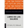 Comentario al texto hebreo del Antiguo Testamento Salmos - K. F. Keil - F. Delitzsch - Libro