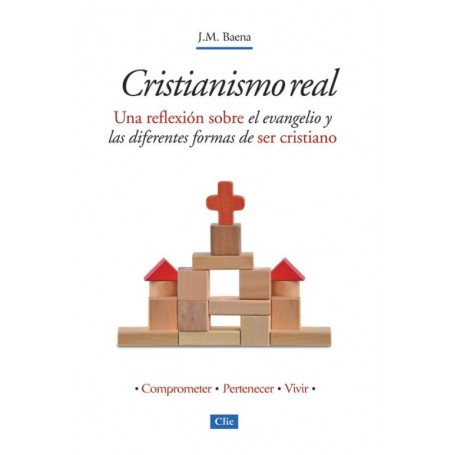 Cristianismo real - José María Baena Acebal - Libro