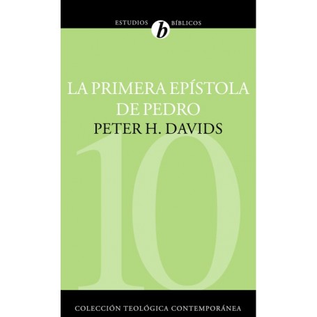 La Primera Epístola de Pedro - Peter H. Davids - Libro