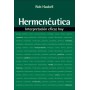 Hermenéutica Interpretación eficaz hoy - Rob Haskell - Libro