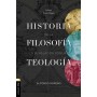 Historia de la Filosofía y su relación con la Teología - Alfonso Ropero - Libro