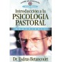 Introducción a la psicología pastoral - Esdras Betancourt - Libro