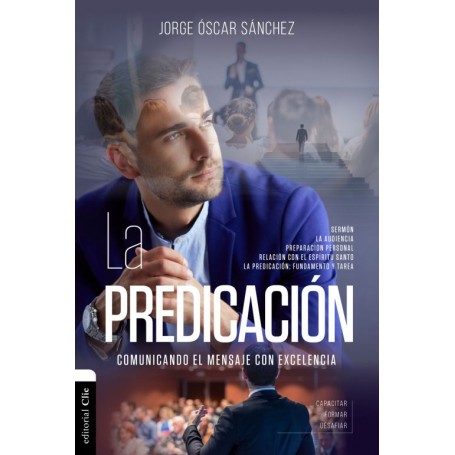 La predicación - Jorge Óscar Sánchez - Libro