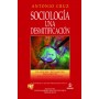 Sociología: Una desmitificación. Un análisis cristiano de la sociología moderna - Antonio Cruz Suárez - Libro