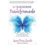De transgénero a transformada - Laura Perry Smalts - Libro