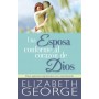 Una Esposa conforme al corazón de Dios - Elizabeth George - Libro