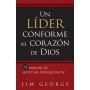 Un líder conforme al corazón de Dios - Jim George - Libro