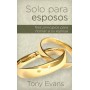Solo para esposos - Bolsillo - Tony Evans - Libro
