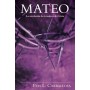 Mateo en un tomo (Tapa dura) - Evis L. Carballosa - Libro