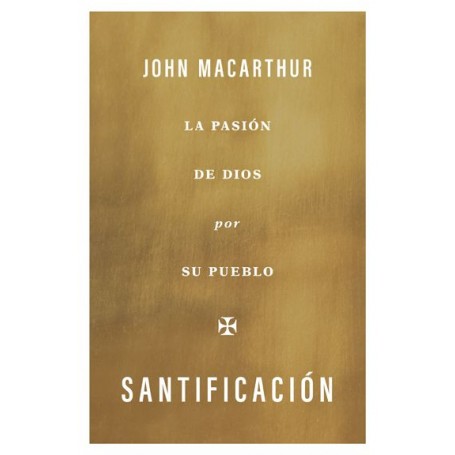 Santificación - John MacArthur - Libro