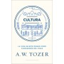 Cultura - A. W. Tozer - Libro
