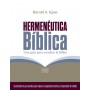 Hermenéutica bíblica: Una guía para estudiar la Biblia - Harold A. Kime - Libro