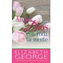 Ama a Dios con toda tu mente (Bolsillo) - Elizabeth George - Libro