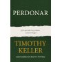 Perdonar - Timothy Keller