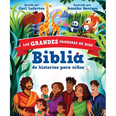 Grandes Promesas De Dios - Biblia De Historias Para Niños - Carl Laferton