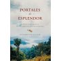 Portales De Esplendor - Elisabeth Elliot