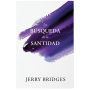 La Busqueda De La Santidad - Jerry Bridges