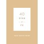 4O Dias De Fe - Paul David Tripp