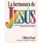 La hermosura de Jesús - Clifford Pond