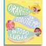 Orar Por Todo En Todo Tiempo En Todo Lugar - Alisson Mitchel