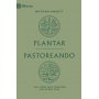 Plantar Pastoreando - Nathan Knight