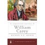 Compañerismo Misionero De William Carey -Legado Heroes De La Fe - Michael A.G. Haykin