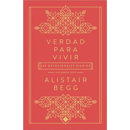 Verdad Para Vivir II - 365 Devocionales - Alistair Begg