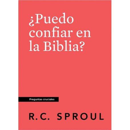 Puedo Confiar En La Biblia - R.C. Sproul