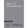 Que Es El Arrepentimiento - R.C Sproul