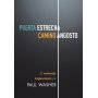 Puerta Estrecha Camino Angosto - Paul Washer