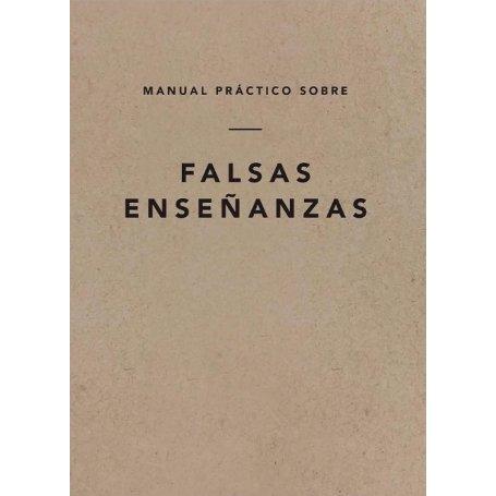Manual Practico Sobre Falsas Enseñanzas - Ministerio Ligonier