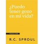 Puedo Tener Gozo En Mi Vida? - Preguntas Cruciales - R.C. Sproul
