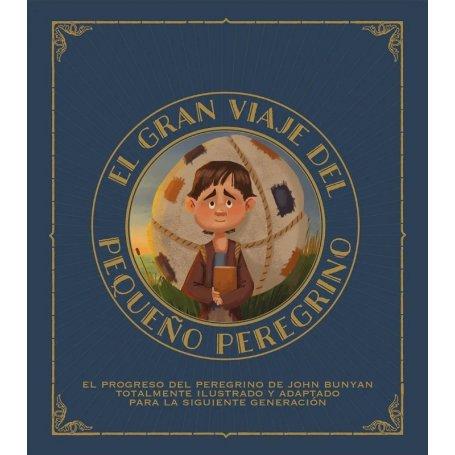 El Gran Viaje Del Pequeño Peregrino - Van Tyler