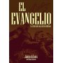 Evangelio: La Libertad Mas Alla De Bolivar El - Jaime Adams