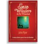 El Gozo Verdadero De La Navidad - John Piper