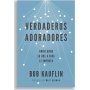 Verdaderos Adoradores - Bob Kauflin