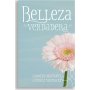 Belleza Verdadera - Carolyn Mahaney - Nicole Whitacre