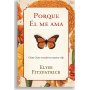 Porque El Me Ama - Elyse Fitzpatrick