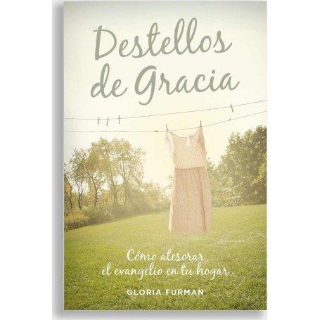 Destellos De Gracia - Gloria Furman