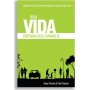 Una Vida Centrada En El Evangelio - Steve Timmis Y Tim Chester