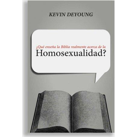 Que Enseña La Biblia Realmente Acerca De La Homosexualidad - Kevin Deyoung
