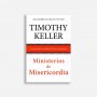 Ministerios De Misericordia - Timothy Keller