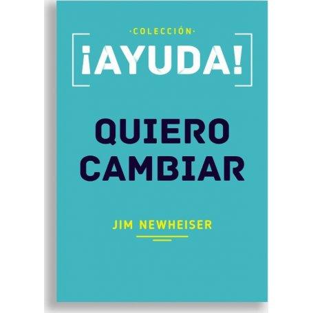 Ayuda - Quiero Cambiar - Jim Newheiser
