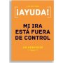 Ayuda Mi Ira Esta Fuera De Control - Jim Newheiser