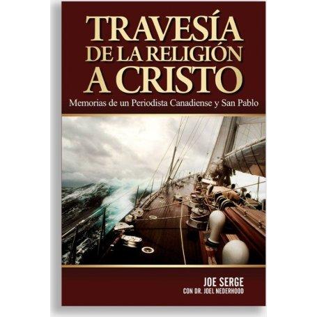 Travesia De La Religion - Cristo - Joe Serge