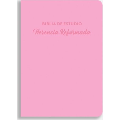 Biblia de estudio Herencia Reformada - Imitación Piel (rosada) - Joel Beeke (editor principal)