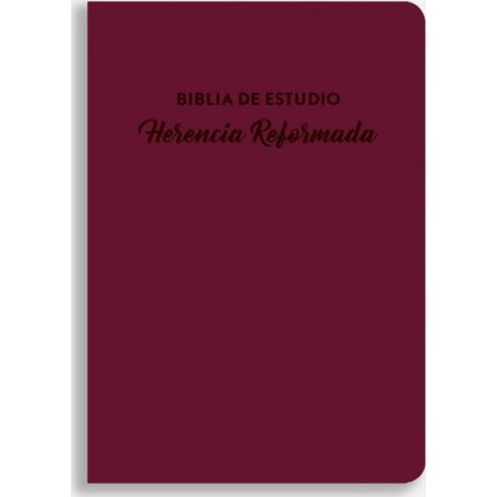 Biblia de estudio Herencia Reformada - Imitación Piel (vinotinto) - Joel Beeke (editor principal)