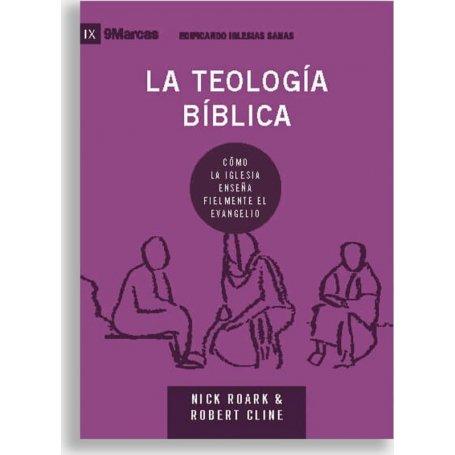 Teología Bíblica - Nick Roark, Robert Cline - Libro
