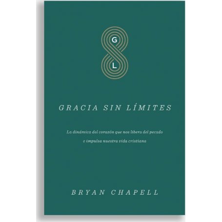 Gracia Sin Limites - Bryan Chapell