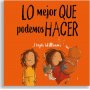 Lo Mejor Que Podemos Hacer- Serie Yo Pequeño, Gran Dios - Steph Williams